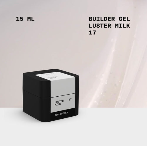BIBLIOTEKA Builder Gel No. 17 Milk LUSTER – Milky White with Shimmer