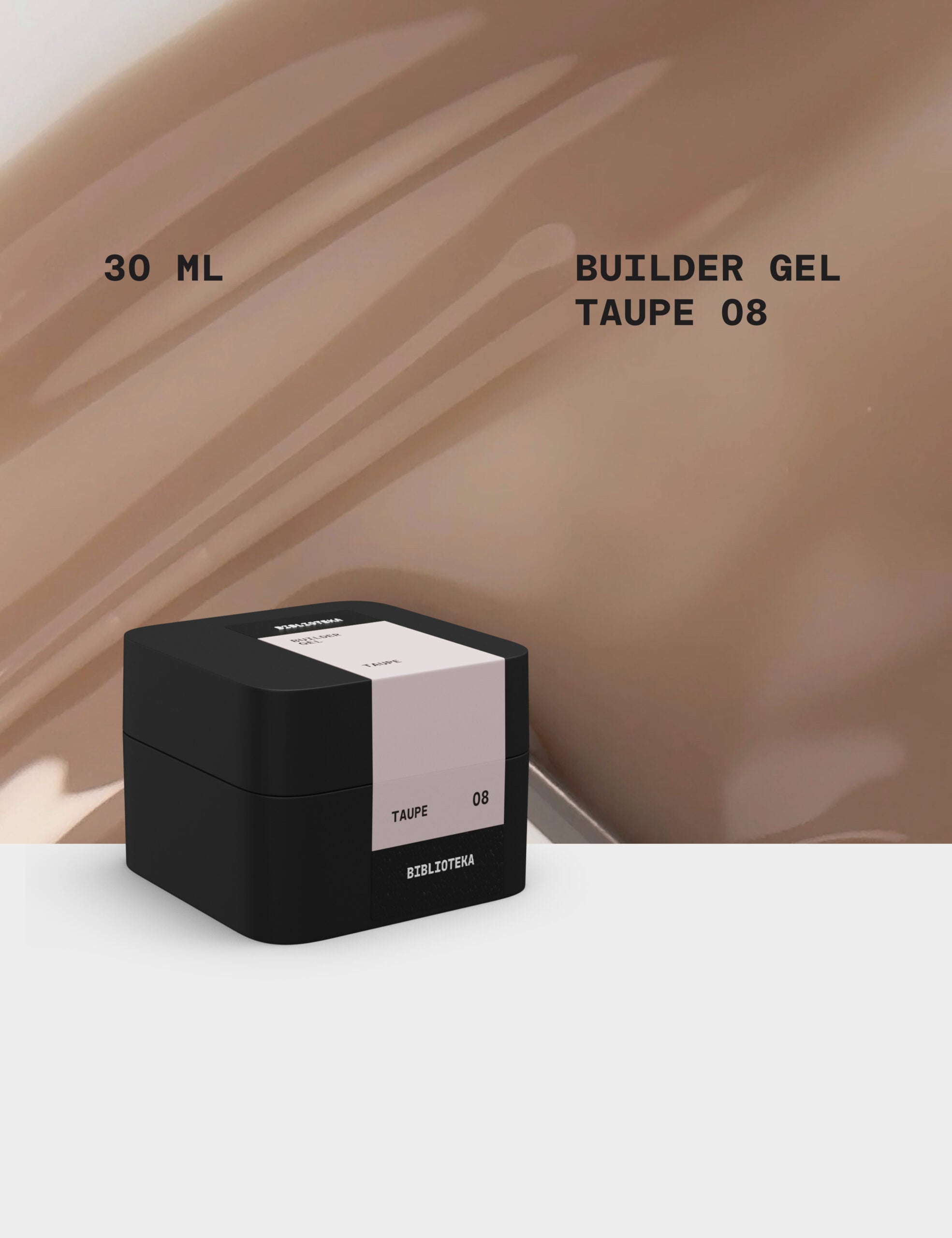 BIBLIOTEKA Builder Gel № 08 Taupe  - Beige frío, 30 ml