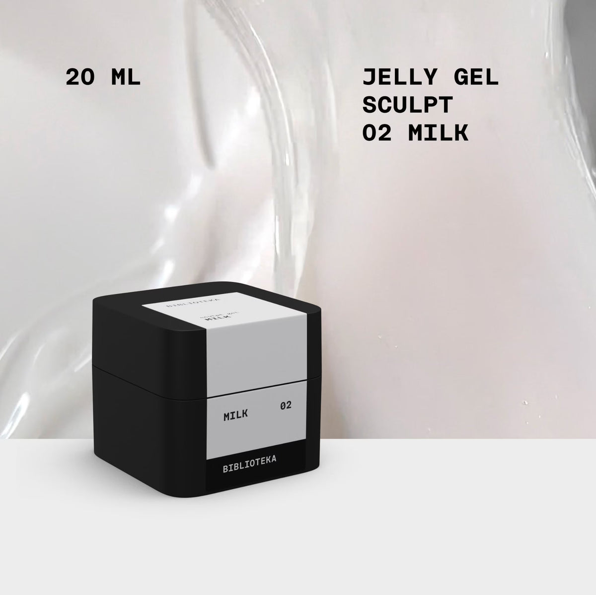 BIBLIOTEKA SCULPT JELLY GEL № 02 MILK – LECHOSO, 20 ML